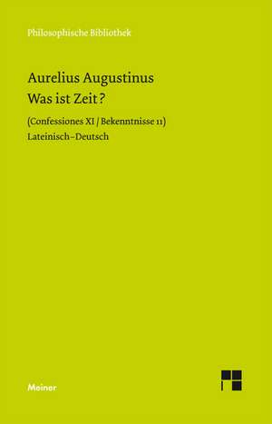 Was ist Zeit? de Aurelius Augustinus