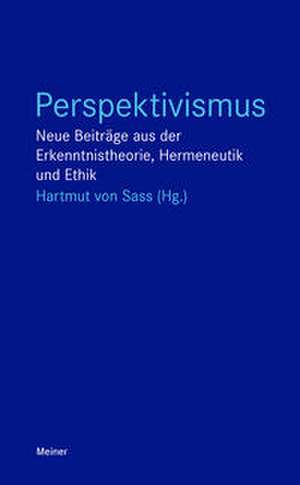 Perspektivismus de Hartmut von Sass