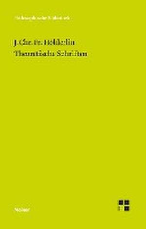 Theoretische Schriften de Johann Christian Friedrich Hölderlin