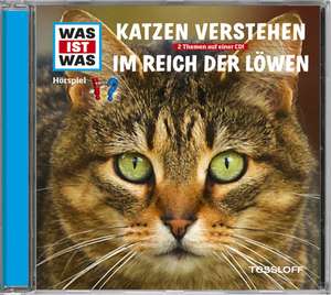 Was ist was Hörspiel-CD: Katzen verstehen/ Im Reich der Löwen de Manfred Baur