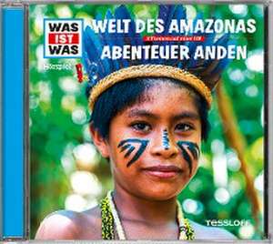 WAS IST WAS Hörspiel-CD: Welt des Amazonas/ Abenteuer Anden de Manfred Baur