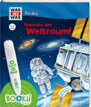 BOOKii® WAS IST WAS Junior Entdecke den Weltraum! de Claudia Kaiser