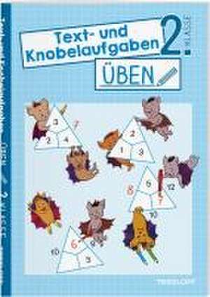 Text- und Knobelaufgaben üben. 2. Klasse de Kirstin Gramowski