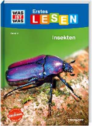 WAS IST WAS Erstes Lesen Band 11. Insekten de Christina Braun