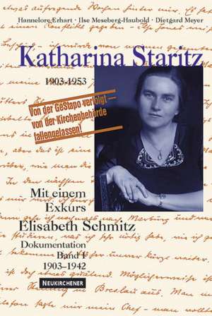 Katharina Staritz. 1903-1953, Bd. 1 de Hannelore Erhart