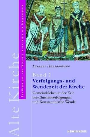 Alte Kirche 2. Verfolgungs- und Wendezeit der Kirche de Susanne Hausammann