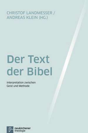 Der Text der Bibel de Christof Landmesser