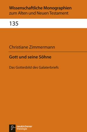 Gott und seine Söhne de Christiane Zimmermann