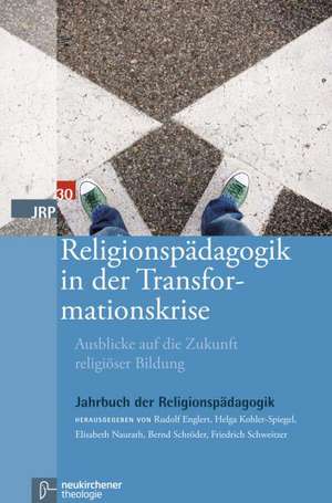 Religionspädagogik in der Transformationskrise