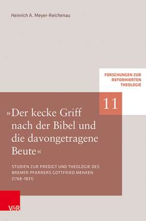 »Der kecke Griff nach der Bibel und die davongetragene Beute« de Heinrich A. Meyer-Reichenau