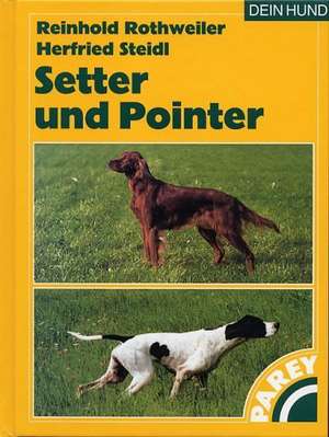 Setter und Pointer de Reinhold Rothweiler