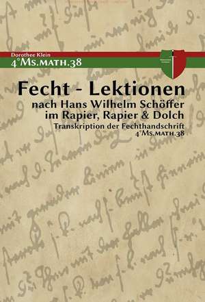 Fecht - Lektionen de Dorothee Klein