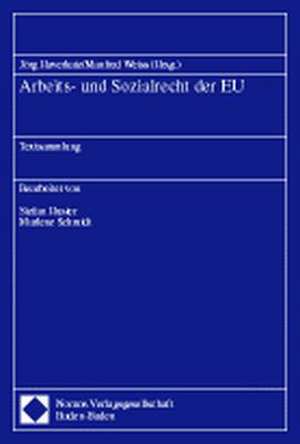 Arbeits- und Sozialrecht der EU de Görg Haverkate