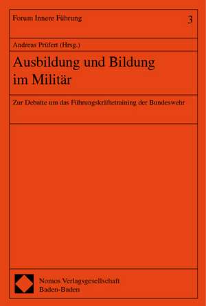 Ausbildung und Bildung im Militär de Andreas Prüfert