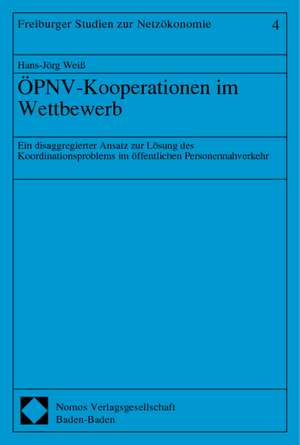 ÖPNV-Kooperationen im Wettbewerb de Hans-Jörg Weiß