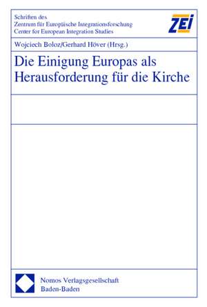 Die Einigung Europas als Herausforderung für die Kirche de Wojciech Boloz