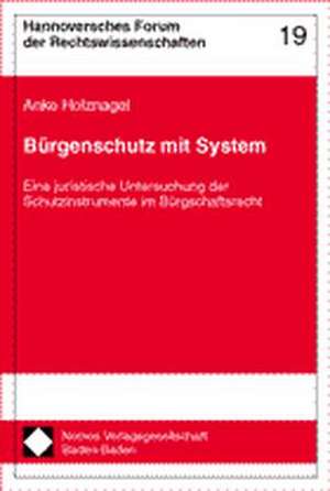 Bürgenschutz mit System de Anke Holznagel