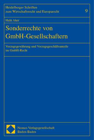 Sonderrechte von GmbH-Gesellschaftern de Halit Aker