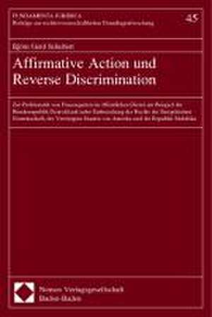 Affirmative Action und Reverse Discrimination de Björn Gerd Schubert