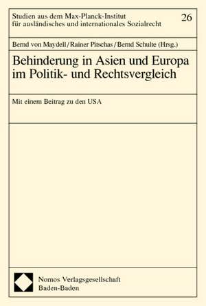 Behinderung in Asien und Europa im Politik- und Rechtsvergleich de Bernd von Maydell