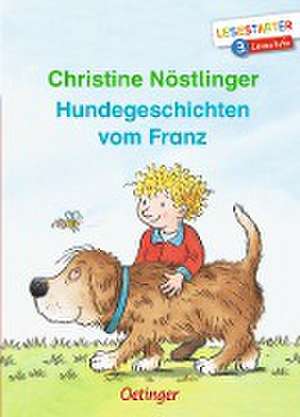 Hundegeschichten vom Franz de Christine Nöstlinger