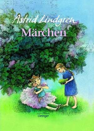 Märchen. Neuausgabe de Ilon Wikland