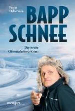 Bappschnee de Franz Habersack