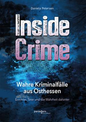 Inside Crime de Daniela Petersen