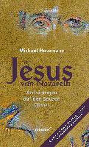 Jesus von Nazareth de Michael Hesemann