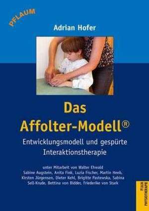 Das Affolter-Modell® de Adrian Hofer