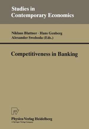 Competitiveness in Banking de Niklaus Blattner