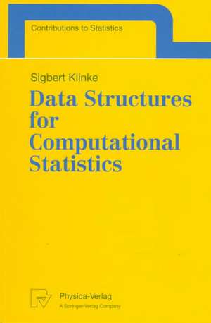 Data Structures for Computational Statistics de Sigbert Klinke