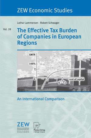 The Effective Tax Burden of Companies in European Regions: An International Comparison de Lothar Lammersen