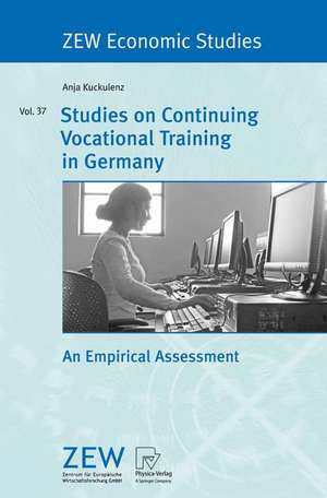 Studies on Continuing Vocational Training in Germany: An Empirical Assessment de Anja Kuckulenz