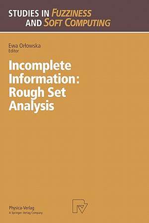 Incomplete Information: Rough Set Analysis de Ewa Orlowska