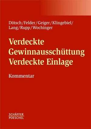 Verdeckte Gewinnausschüttung / Verdeckte Einlage