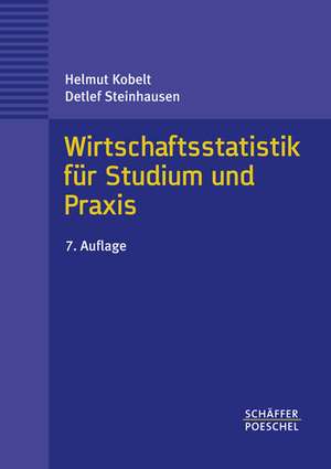 Wirtschaftsstatistik für Studium und Praxis de Helmut Kobelt