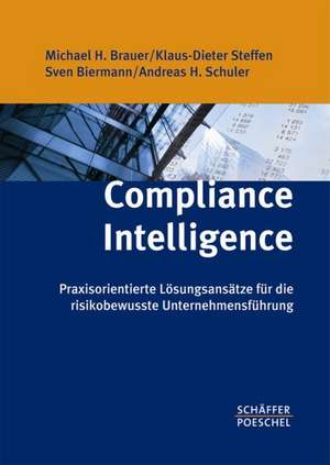 Compliance Intelligence de Michael H. Brauer