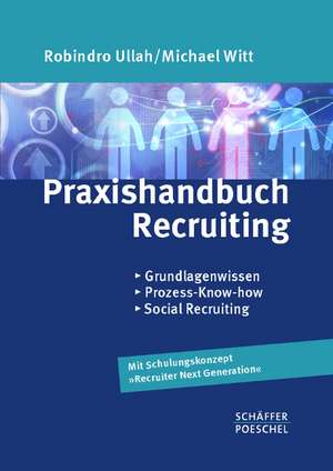 Praxishandbuch Recruiting de Robindro Ullah