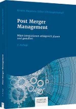 Post Merger Management de Kirsten Meynerts-Stiller