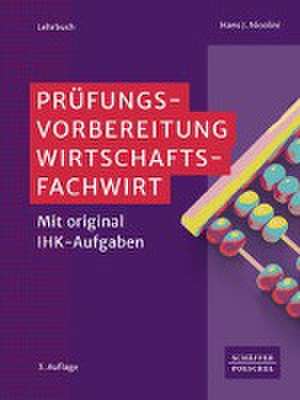 Prüfungsvorbereitung Wirtschaftsfachwirt de Hans J. Nicolini