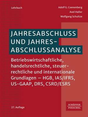 Jahresabschluss und Jahresabschlussanalyse de Adolf G. Coenenberg