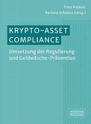 Krypto-Asset-Compliance de Timo Purkott