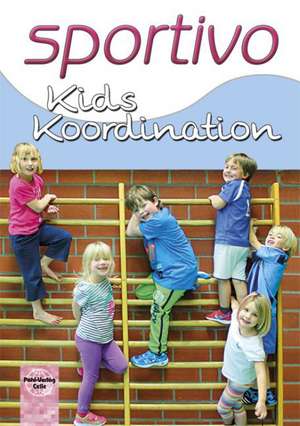 sportivo Kids Koordination de Klaus Bischops