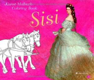 Kunst-Malbuch - Coloring Book Sisi de Annette Roeder