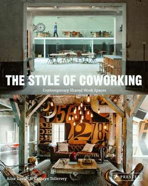 The Style of Coworking de Alice I. Davies