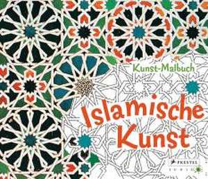 Kunst-Malbuch Islamische Kunst de Annette Roeder