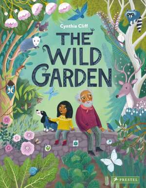 Wild Garden de Cynthia Cliff
