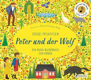 Sergei Prokofjew. Peter und der Wolf de Jessica Courtney-Tickle