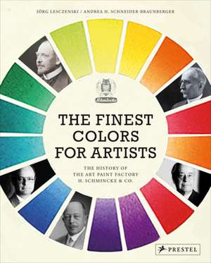 Finest Colors For Artists de Andrea H. Schneider-Braunberger